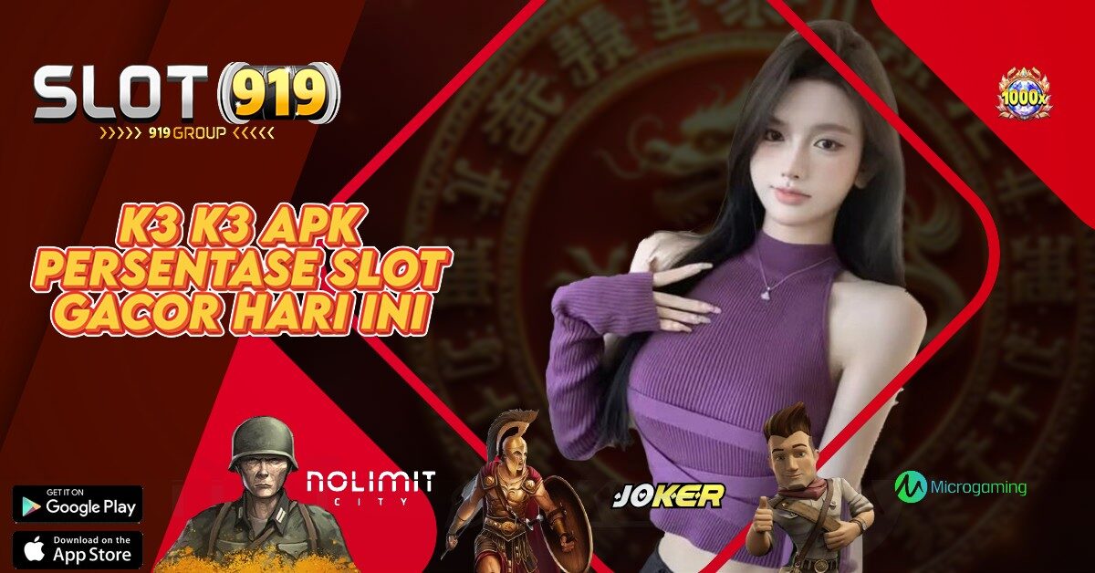 SITUS SLOT ONLINE GACOR TERPERCAYA K3K3 APK