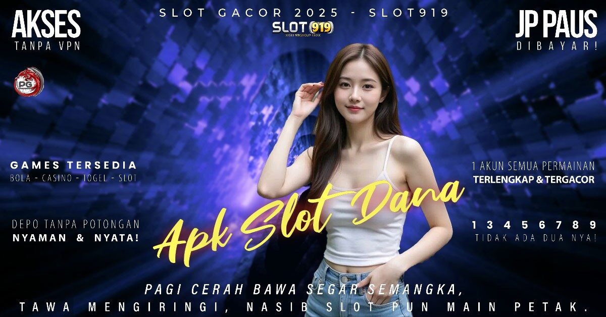 Slot Gacor Pagi Hari Judi Slot Deposit Pakai Dana