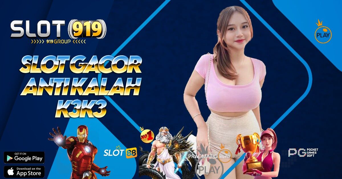 SLOT GACOR RTP TERTINGGI K3K3 APK