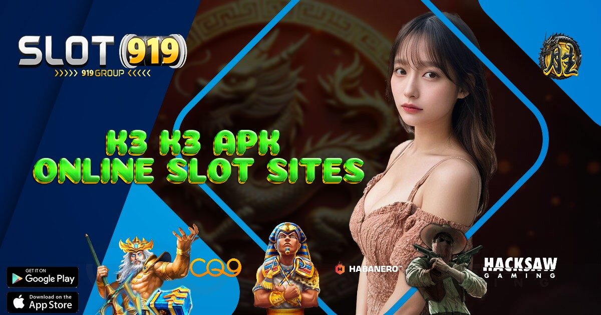 K3K3 APK SLOT GACOR 2022 TERBARU HARI INI