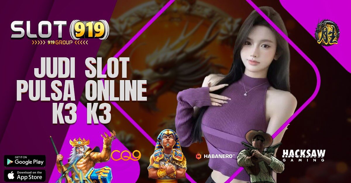 SITUS SLOT ONLINE K3K3