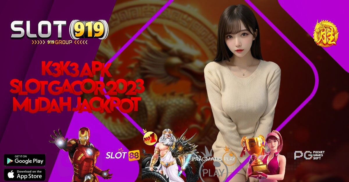 LINK JUDI SLOT ONLINE BONUS UNTUK AKUN BARU K3 K3 APK