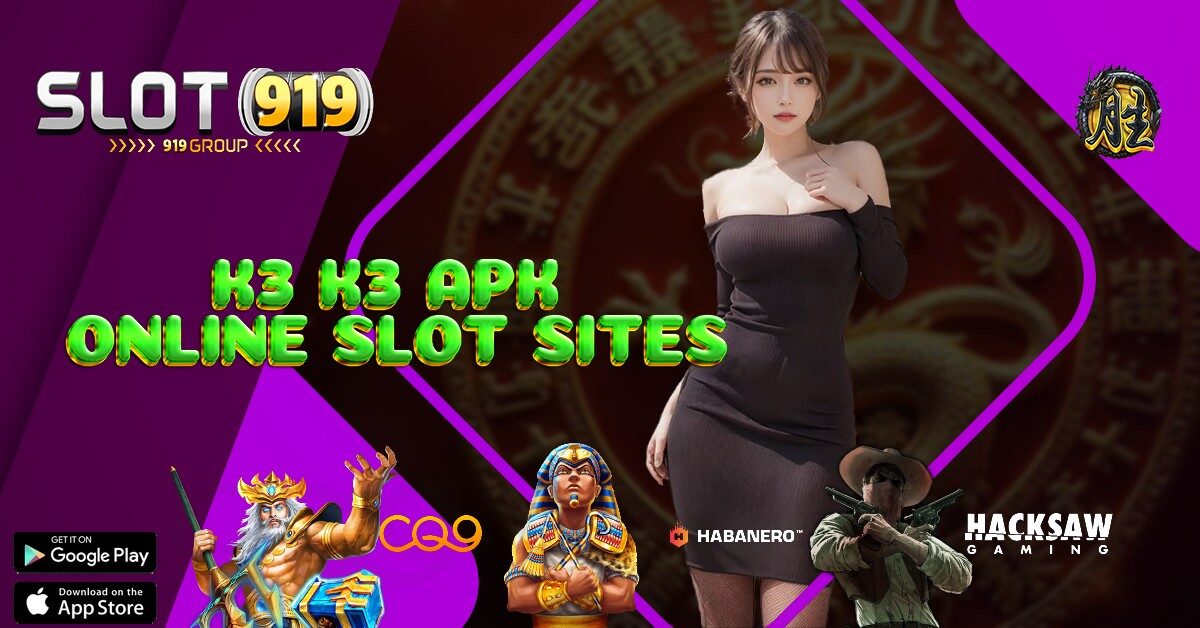 DEPOSIT PULSA DAFTAR SITUS JUDI SLOT ONLINE TERPERCAYA K3K3 APK