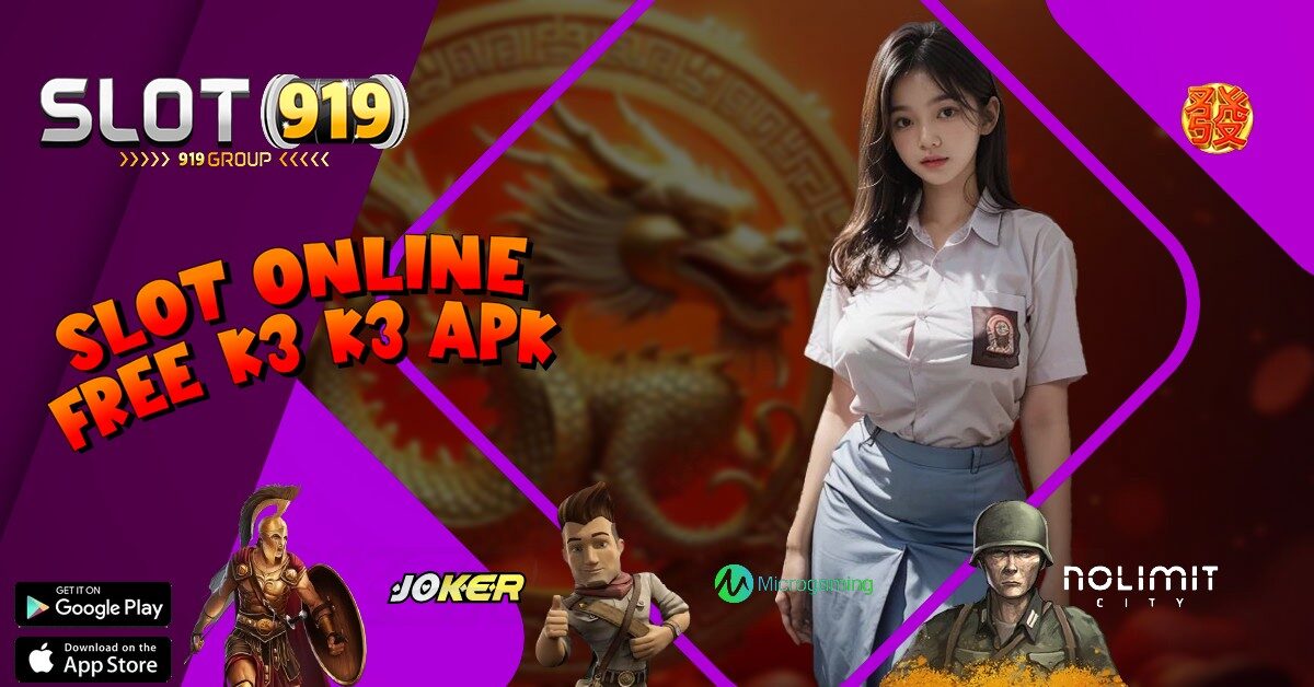 K3 K3 APK SITUS JUDI SLOT DEPOSIT VIA DANA