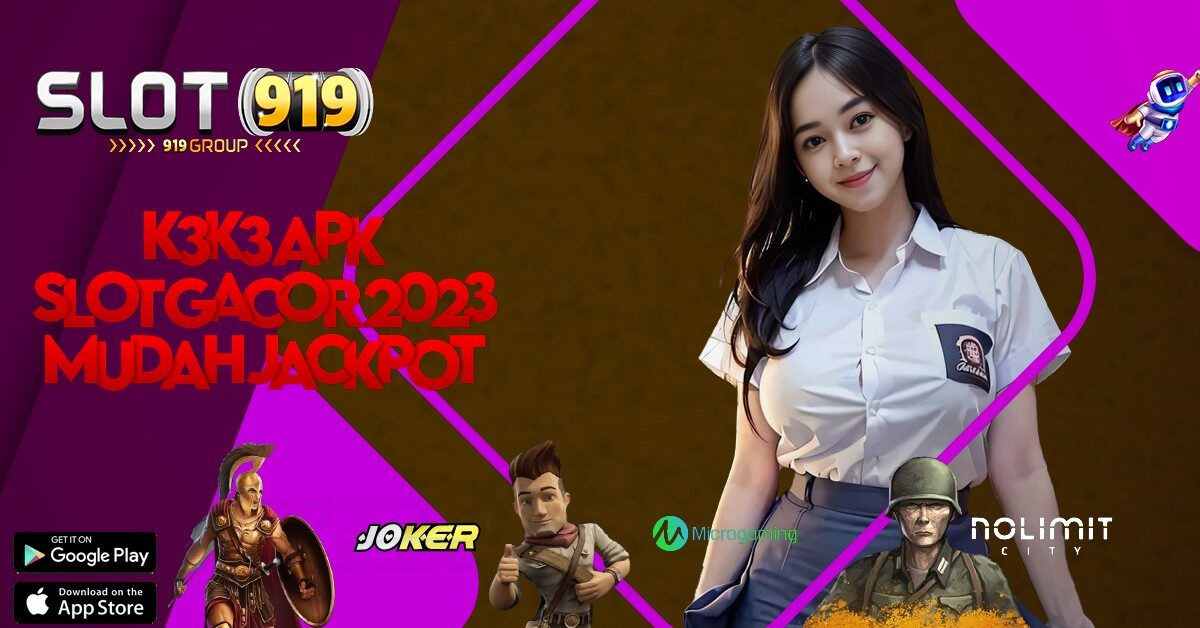 K3K3 SLOT ONLINE RESMI