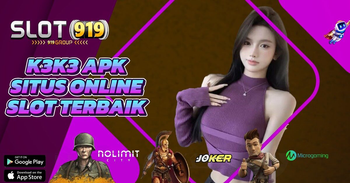 AGEN SITUS SLOT ONLINE K3 K3