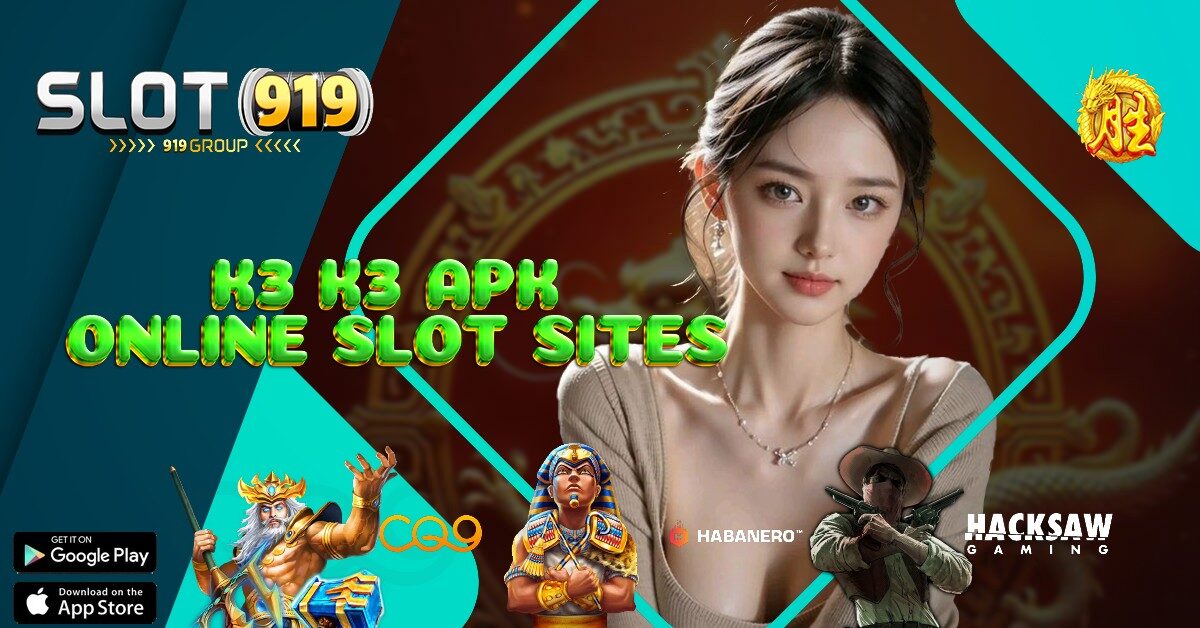 K3K3 APK SITUS JUDI SLOT ONLINE RESMI DEPOSIT PULSA