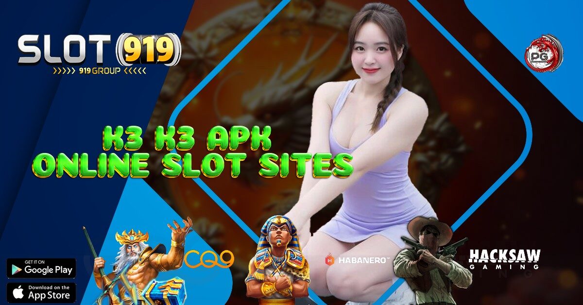 K3K3 APK BO SLOT GACOR SINGAPORE VVIP