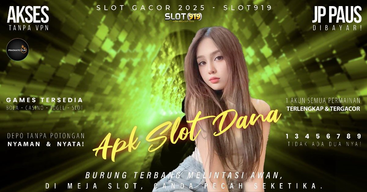 Situs Slot Gacor 2025 Terbaru Situs Slot Deposit Via Dana