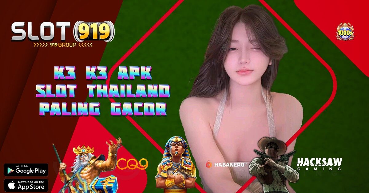 K3 K3 APK SLOT GACOR BULAN INI