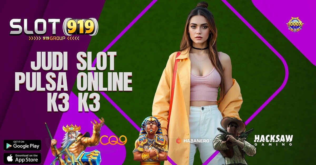 LINK JUDI SLOT ONLINE TERPERCAYA K3K3 APK