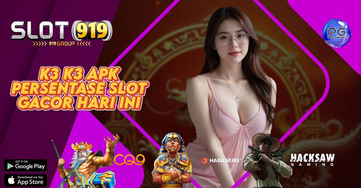 K3 K3 APK SITUS SLOT GACOR ZEUS