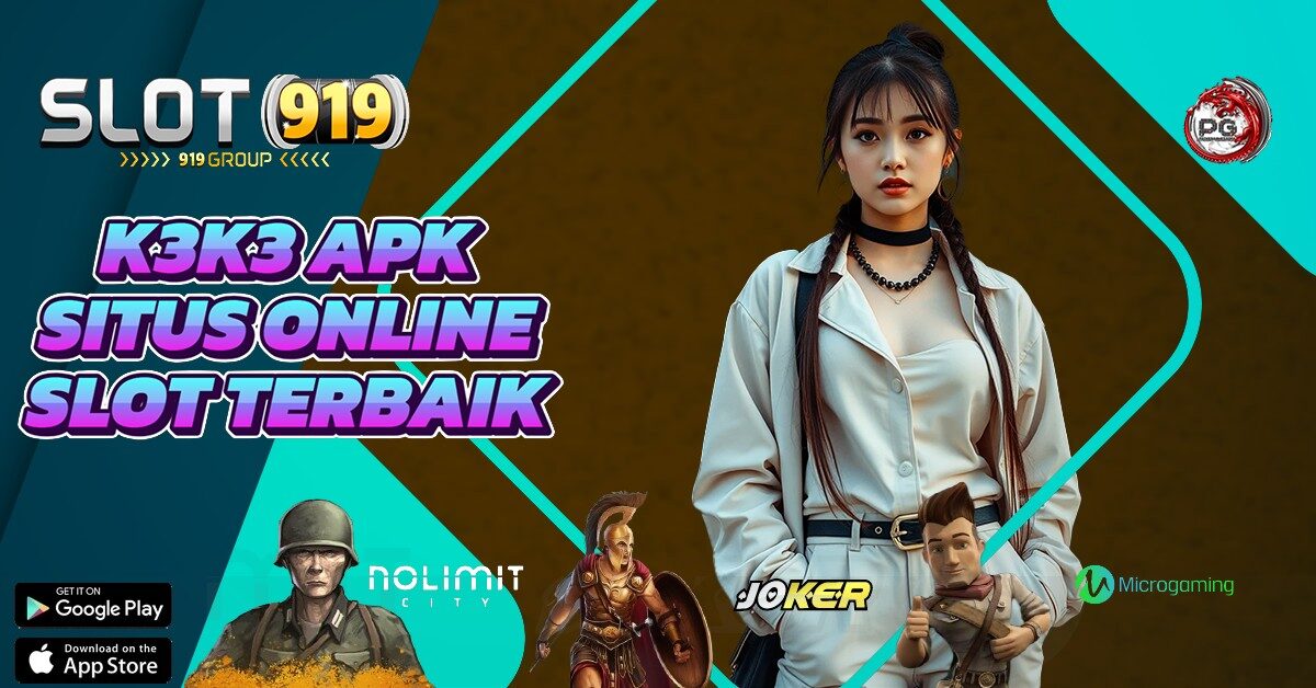 SLOT GACOR BANGET HARI INI K3 K3 APK