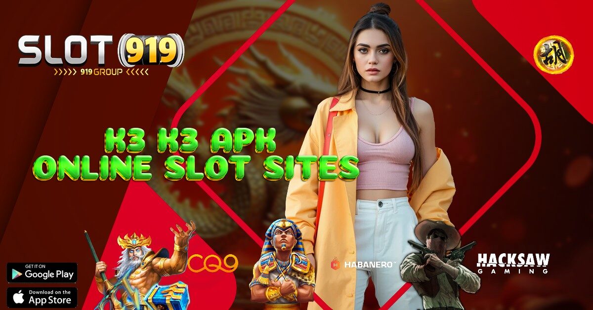 K3K3 SITUS SLOT GACOR HARI INI DEPOSIT PULSA TANPA POTONGAN