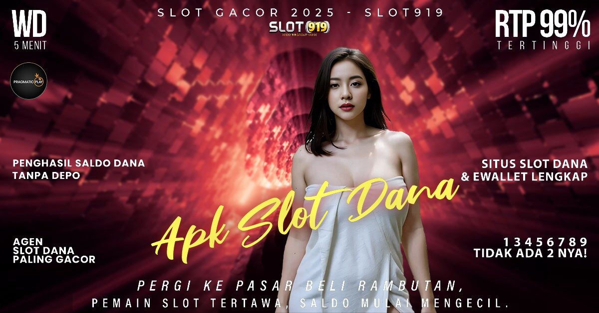 Slot Online Terpercaya Deposit Dana Slot Gacor Thailand Terpercaya