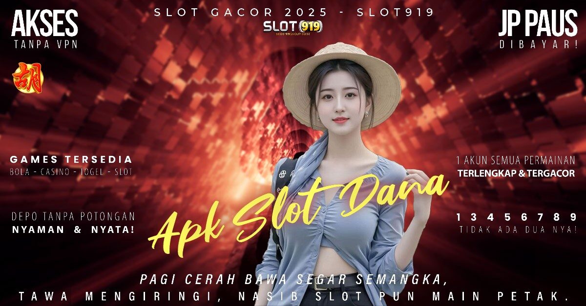 Slot Daftar Pakai Dana Slot Gacor Mudah Jp