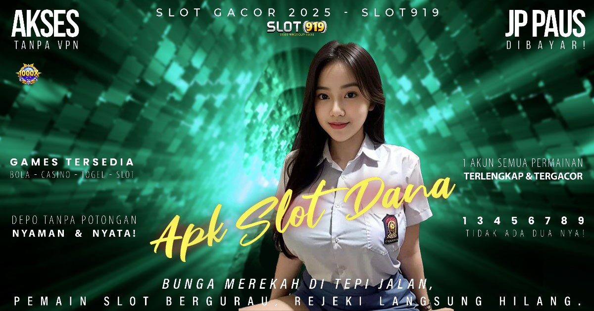 Slot Yang Lagi Gacor Saat Ini Cara Daftar Slot Online Pakai Dana